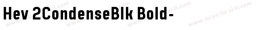Hev 2CondenseBlk Bold字体转换
